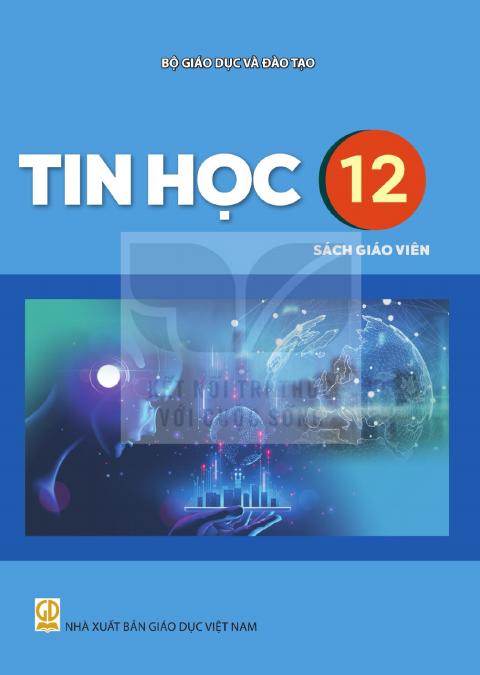 Sách giáo viên Tin học 12 - Kết nối tri thức 2026-2027